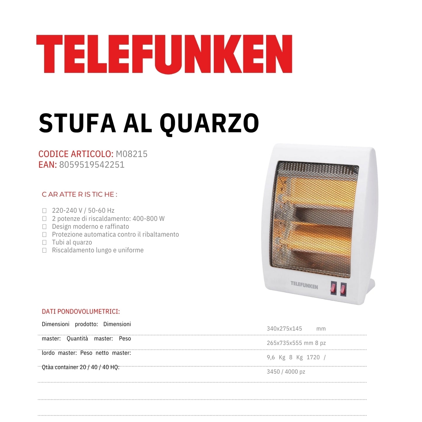 Telefunken stufa al quarzo Caldobagno M08215 800W